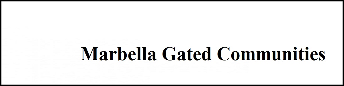 Marbella safest developments